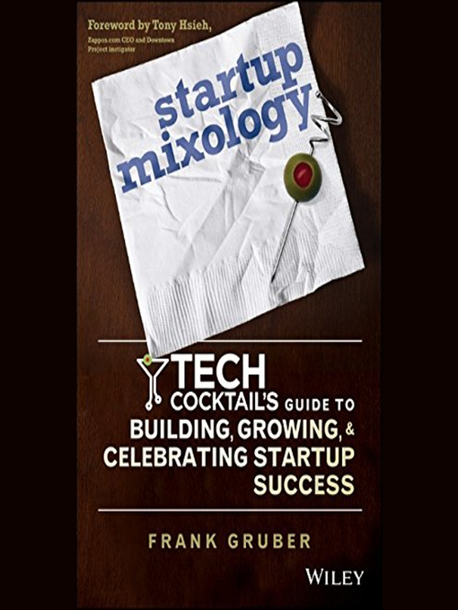 Title details for Startup Mixology by Frank Gruber - Available